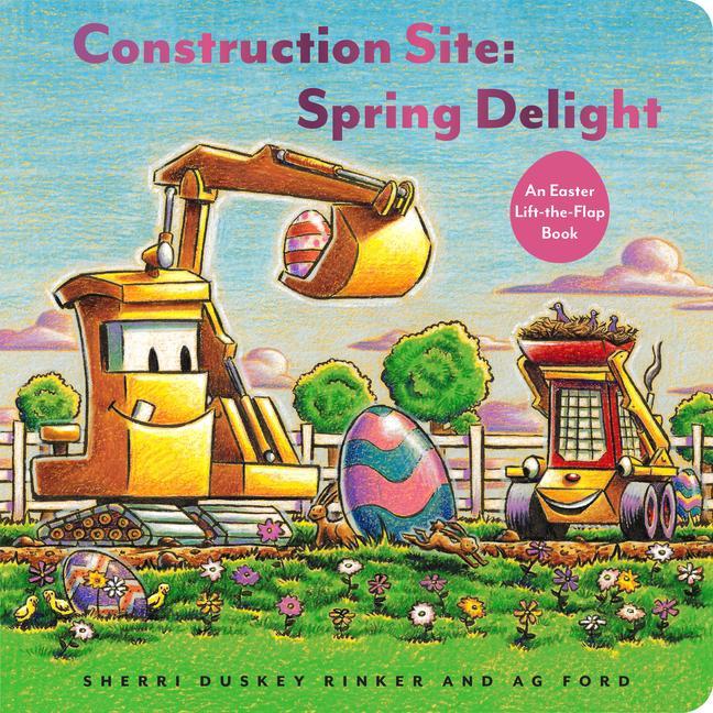 Knjiga Construction Site: Spring Delight Ag Ford