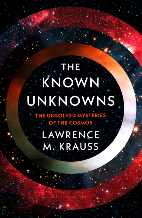 Carte Known Unknowns Lawrence M. Krauss