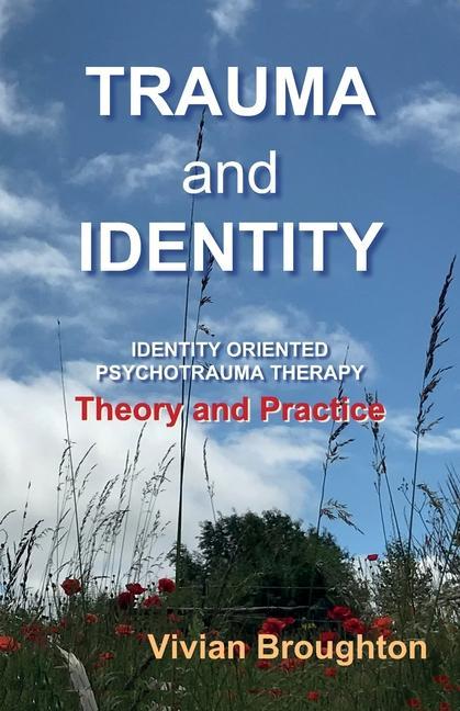 Kniha Trauma and  Identity 