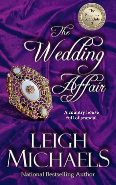 Carte The Wedding Affair: The Regency Scandals Leigh Michaels