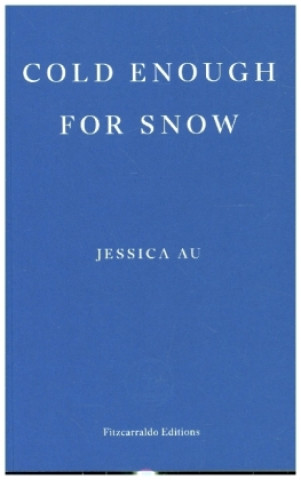 Könyv Cold Enough for Snow 