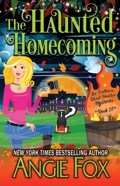 Knjiga Haunted Homecoming Angie Fox