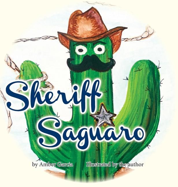 Boek Sheriff Saguaro Amber Garcia