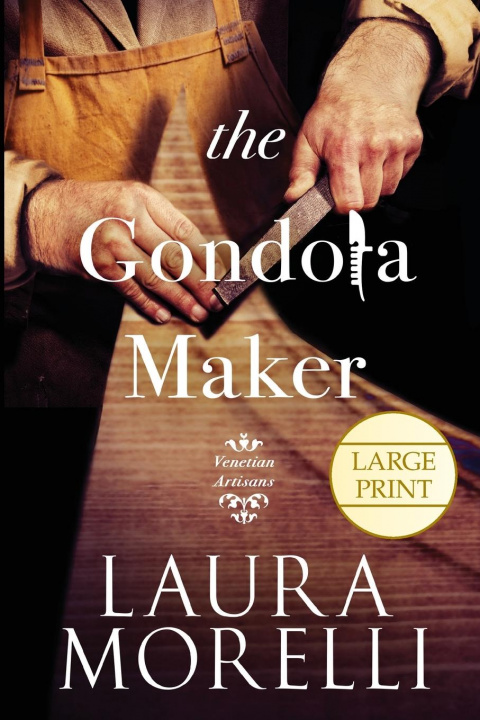 Carte The Gondola Maker Laura Morelli