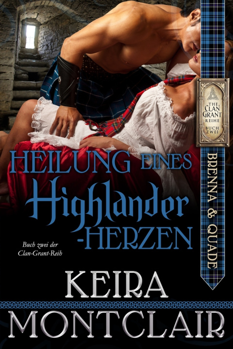 Kniha Heilung eines Highlander-Herzen MARTIN WICK