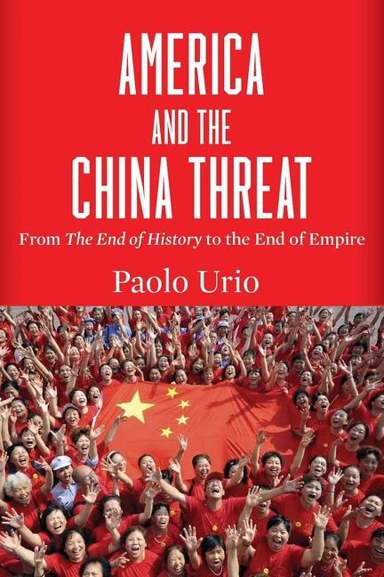 Buch America and the China Threat 