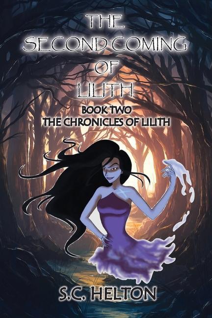 Kniha Second coming of Lilith 