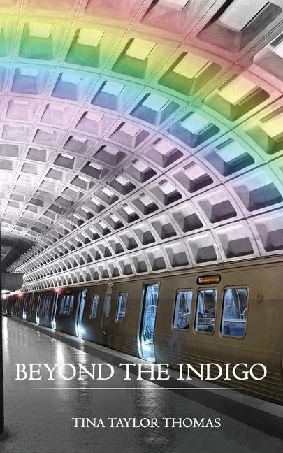 Knjiga Beyond the Indigo Tina Taylor Thomas