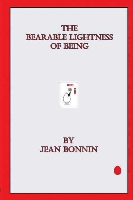 Kniha Bearable Lightness of Being 