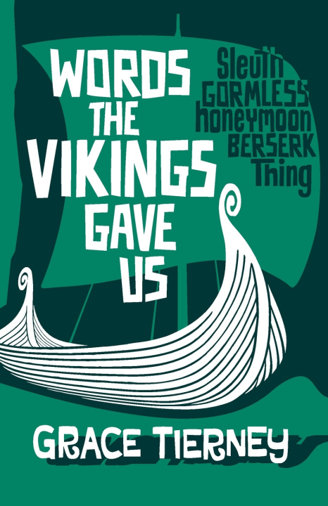Carte Words The Vikings Gave Us Grace Tierney