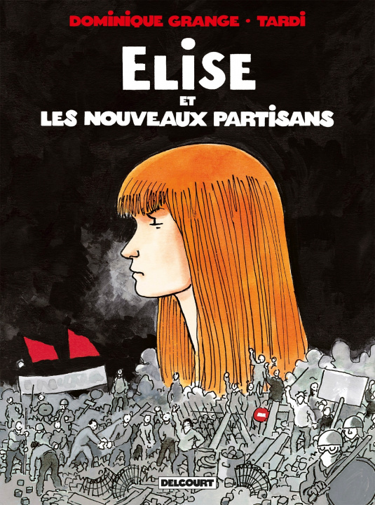 Книга Elise et les Nouveaux Partisans 