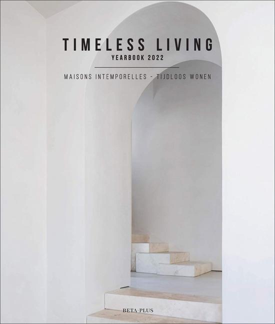 Kniha Timeless Living Yearbook 2022 Wim Pauwels