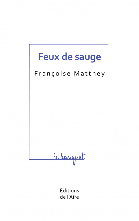 Buch FEUX DE SAUGE MATTHEY