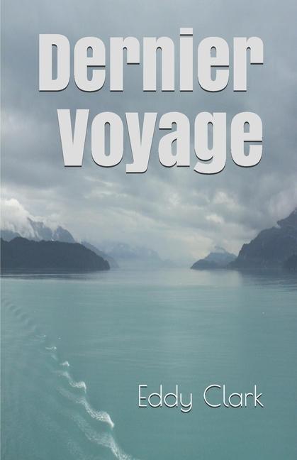 Книга Dernier Voyage 