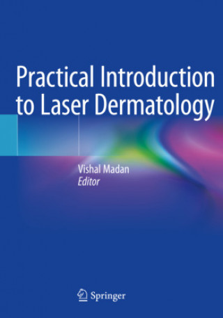 Kniha Practical Introduction to Laser Dermatology 