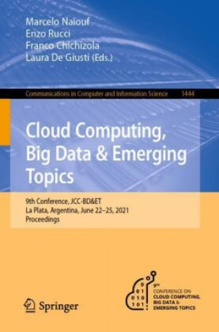 Knjiga Cloud Computing, Big Data & Emerging Topics Laura de Giusti