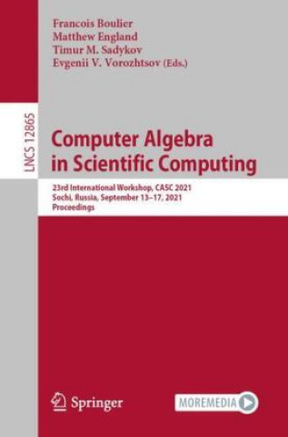 Book Computer Algebra  in Scientific Computing Evgenii V. Vorozhtsov