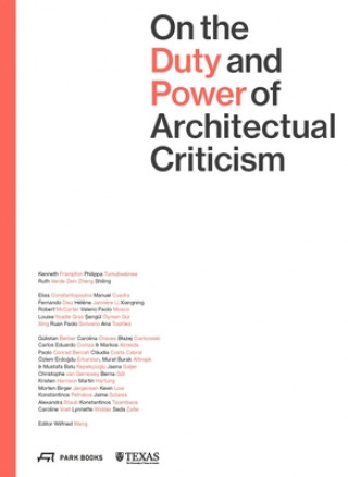 Книга On the Duty and Power of Architectural Criticism 