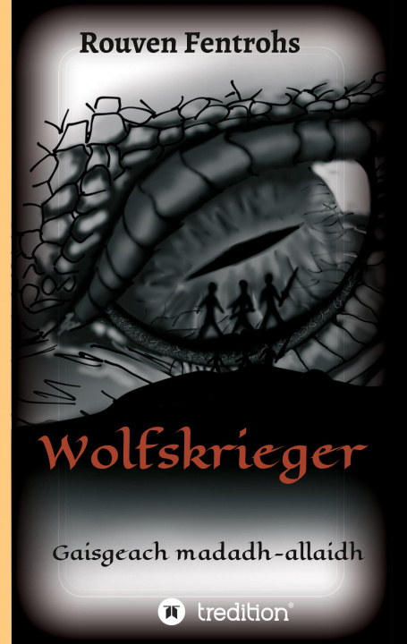 Knjiga Wolfskrieger Rouven Fentrohs