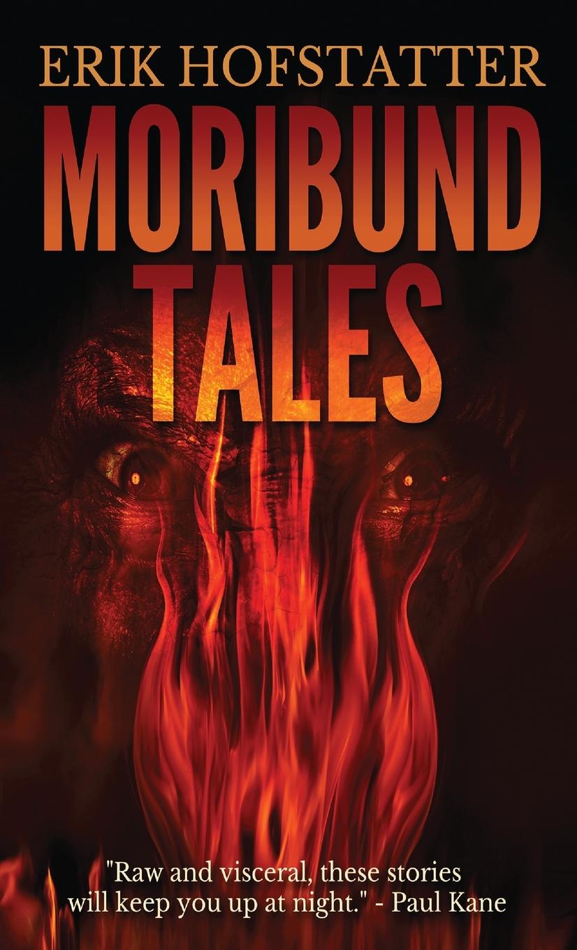 Książka Moribund Tales Erik Hofstatter
