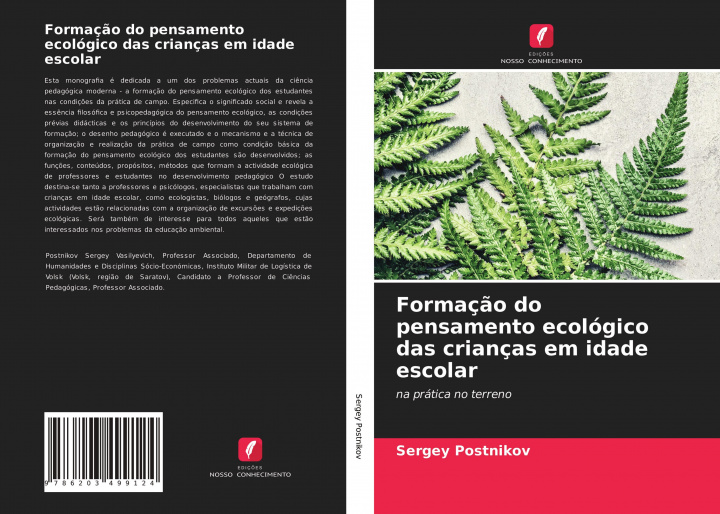 Kniha Formaç?o do pensamento ecológico das crianças em idade escolar Sergey Postnikov
