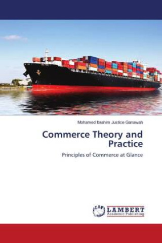 Knjiga Commerce Theory and Practice Mohamed Ibrahim Justice Ganawah