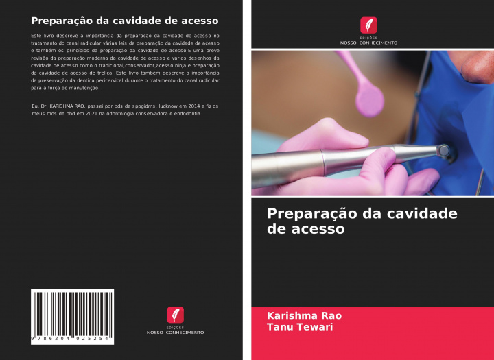 Knjiga Preparaç?o da cavidade de acesso Tanu Tewari