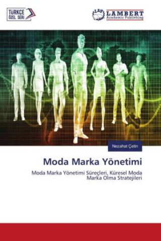 Knjiga Moda Marka Yönetimi Nezahat Çetin