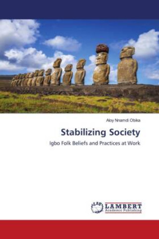 Knjiga Stabilizing Society Aloy Nnamdi Obika
