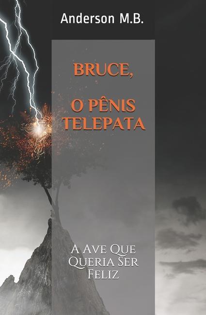 Kniha Bruce, O Penis Telepata 