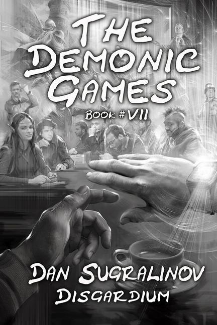 Carte Demonic Games (Disgardium Book #7) 