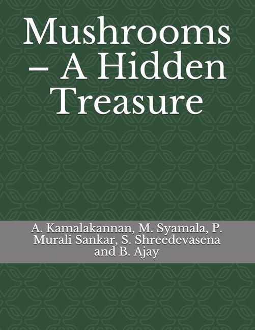 Knjiga Mushrooms - A Hidden Treasure P. Murali Sankar