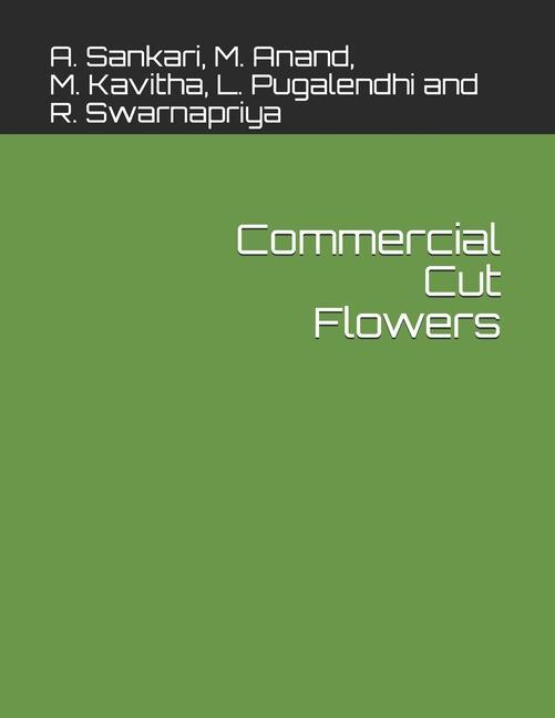 Книга Commercial Cut Flowers M. Kavitha
