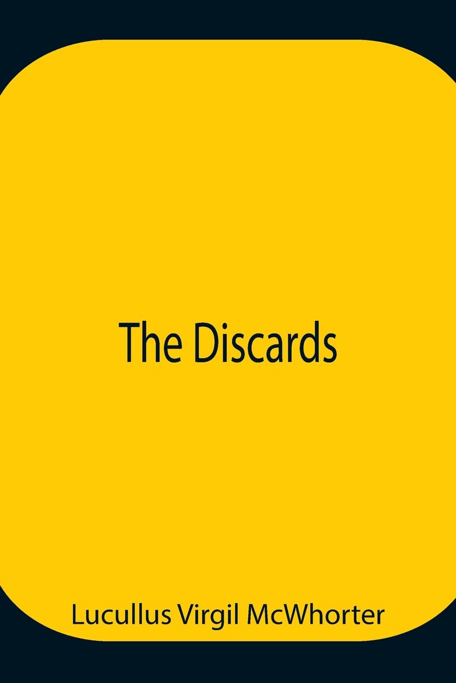 Knjiga Discards Lucullus Virgil McWhorter