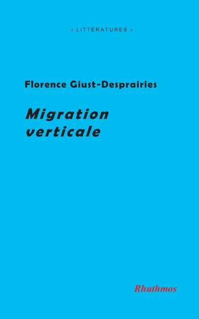 Knjiga Migration verticale Florence Giust-Desprairies