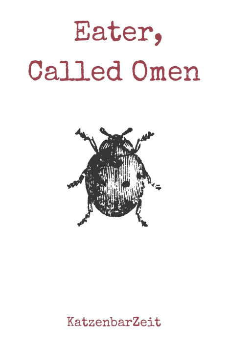 Knjiga Eater, Called Omen KatzenbarZeit