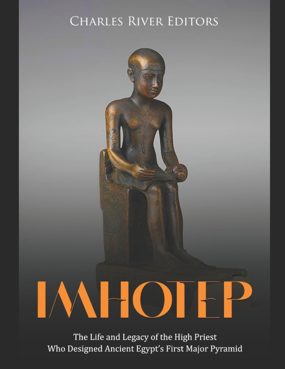Knjiga Imhotep Charles River Editors
