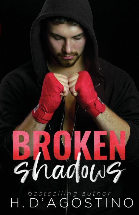 Knjiga Broken Shadows D'Agostino Heather D'Agostino
