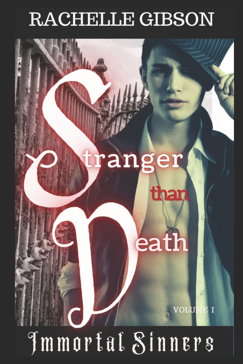 Knjiga Stranger Than Death Gibson Rachelle Gibson