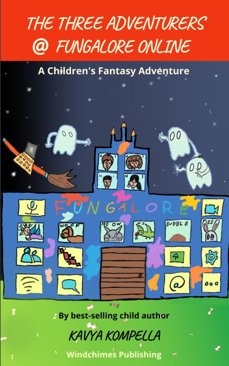 Knjiga Three Adventurers at Fungalore Online Kompella Kavya Kompella