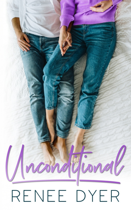 Knjiga Unconditional Dyer Renee Dyer