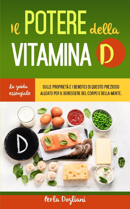Buch Il Potere Della Vitamina D Dogliani Perla Dogliani