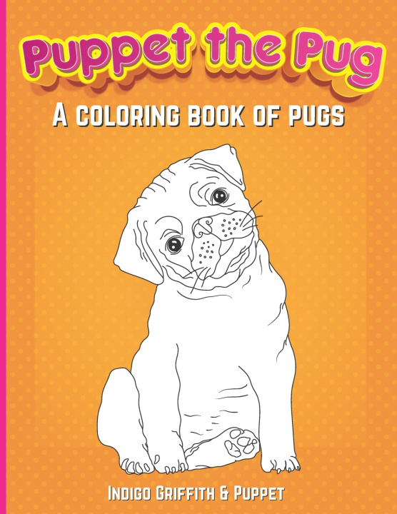 Knjiga Puppet the Pug Griffith Indigo Griffith