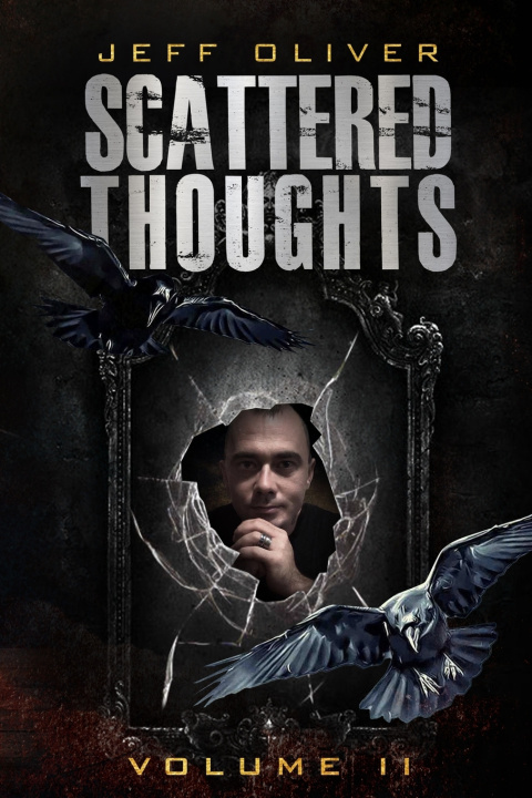Knjiga Scattered Thoughts Jeff Oliver