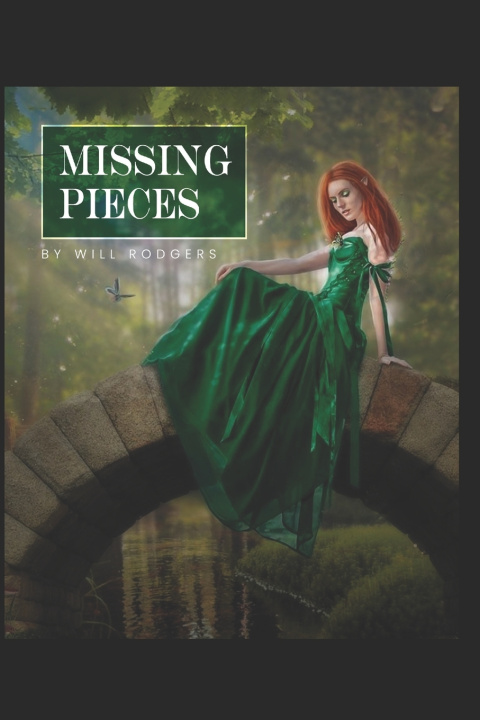 Knjiga Missing Pieces Rodgers Will Rodgers