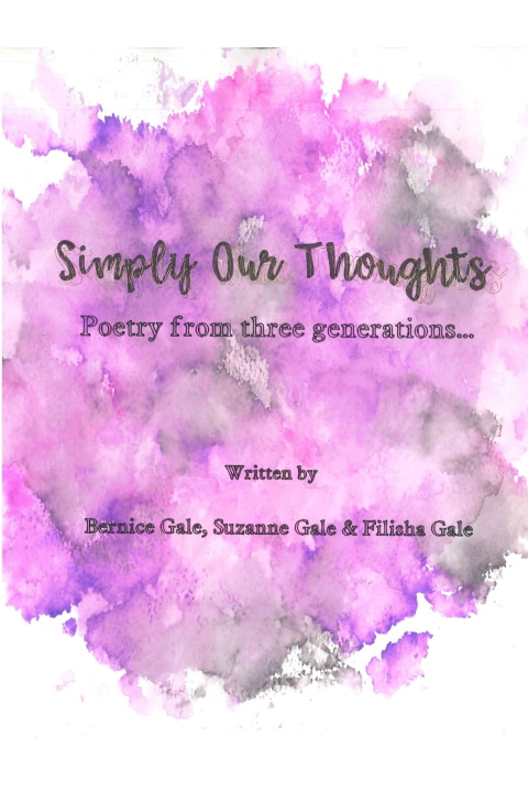 Knjiga Simply Our Thoughts Gale Suzanne Gale