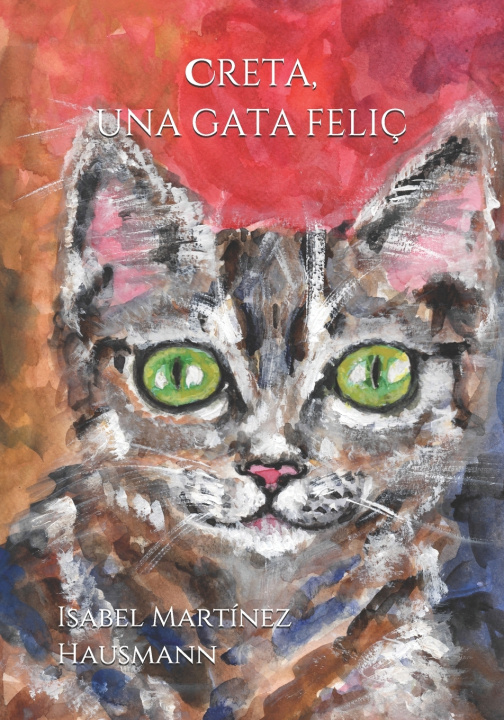 Buch Creta, una gata felic Gisela Hausmann