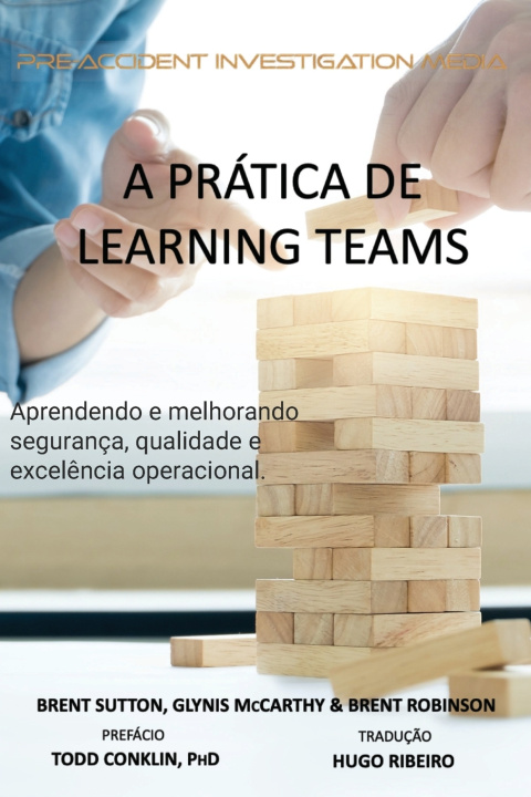 Kniha Pratica de Learning Teams Brent L Sutton