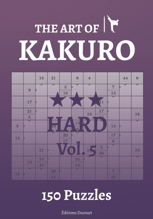 Knjiga Art of Kakuro Hard Vol.5 Ducourt Editions Ducourt