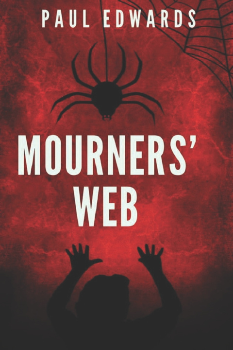 Knjiga Mourners' Web Edwards Paul Edwards